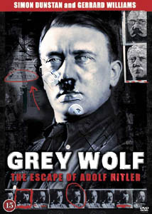 Grey Wolf The Escape of Adolf Hitler | Grey Wolf: Hitler